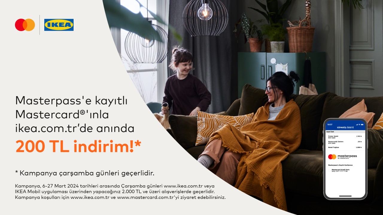 Masterpass'e kayıtlı Mastercard'ınla ikea.com.tr'de 200 TL İndirim!